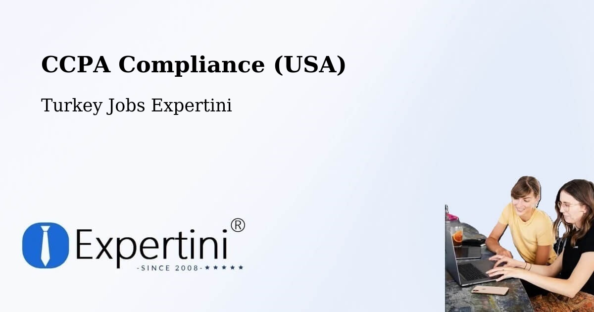 CCPA Privacy Rights & Compliance Notice – Kulp - Turkey Jobs Expertini