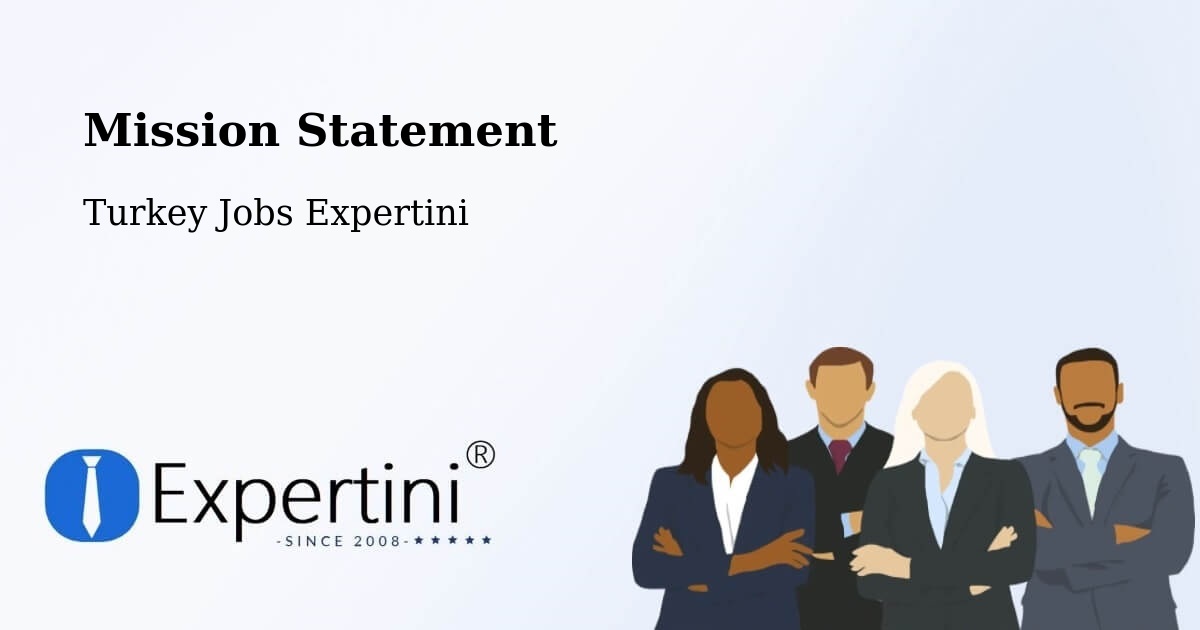 Corporate Mission – Kulp - Turkey Jobs Expertini