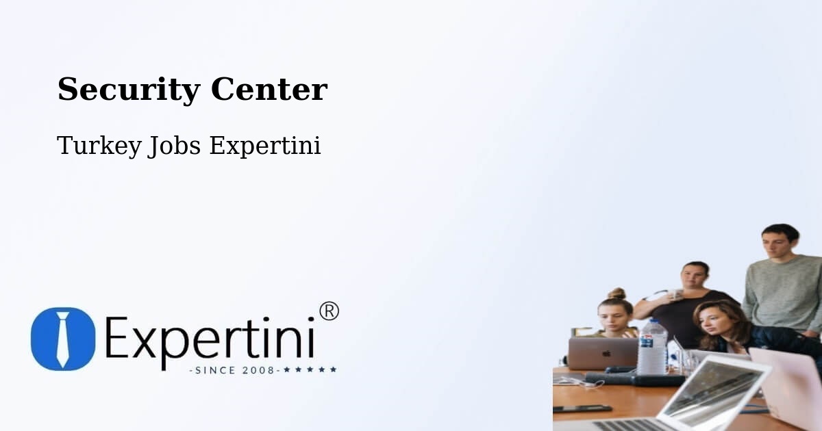 Security & Compliance – Kulp - Turkey Jobs Expertini