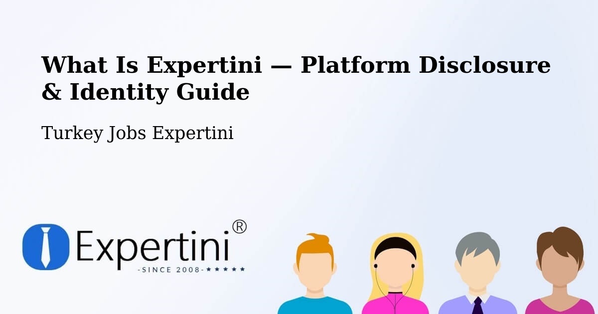 What Is Expertini — Platform Disclosure & Identity Guide – Kulp